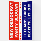 新民主党のパーティーもしがフィックスを破らない  横断幕 (縦)
