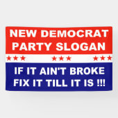 新民主党のパーティーもしがフィックスを破らない  横断幕 (横)