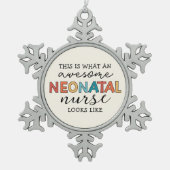 新生児おもしろいナースの高素晴らしさ スノーフレークピューターオーナメント (正面)