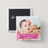 新生児の写真および一流のピンクの女の子ボタン 缶バッジ (正面&裏面)