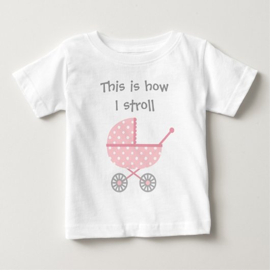 新生児の女の赤ちゃんのための面白いベビーカー ベビーTシャツ (正面)