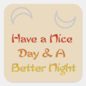 新着投稿カラフルA.素敵な日と素敵な夜を スクエアシール (正面)