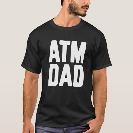 新米パパおめでとう ATM Dad Tシャツ (正面)
