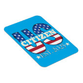 新米市民Est 2025アメリカ移民の市民 マグネット (右側)