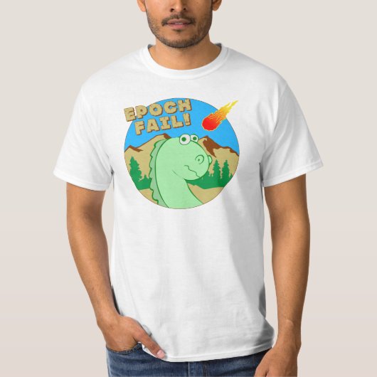 新紀元の失敗! Tシャツ (正面)