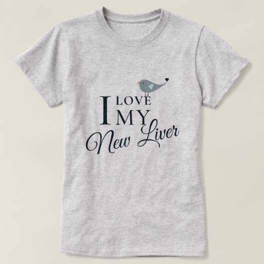 新肝移植Tシャツが大好き Tシャツ (デザイン正面)