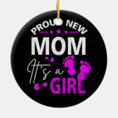 新誇りを持ったしいママ初めて女の子の新しいママ セラミックオーナメント (裏面)