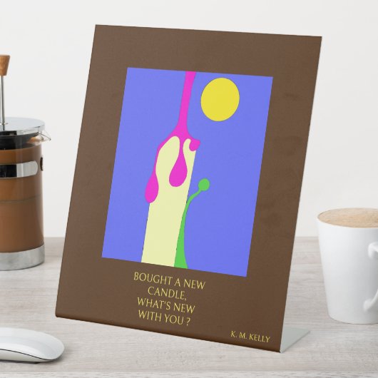 新買しいロウソク – BY K. M. KELLY.デスクアート 台座サイン (インサイチュ)