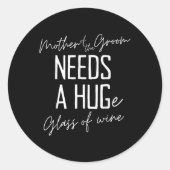 新郎おもしろいの母はワインの大きな一樽を必要とする ラウンドシール (正面)