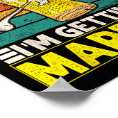 新郎おもしろいバチュラーパーティビール私はMarを取得している ポスター (角)