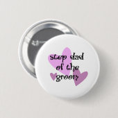 新郎のステップパパ 缶バッジ (正面&裏面)