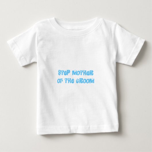 新郎のステップマザー ベビーTシャツ (正面)