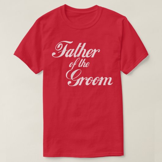 新郎のメンズの父親 Tシャツ (デザイン正面)