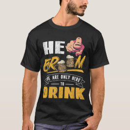 新郎の俺たちは、ここでは飲むだけの独身最後の夜 Tシャツ