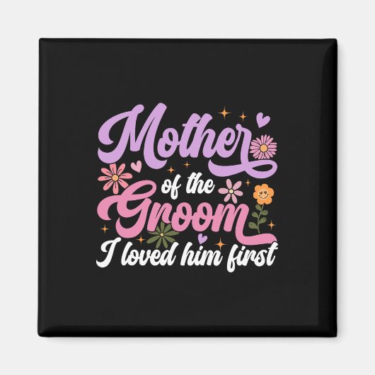 新郎の母の日に彼を愛した マグネット (正面)