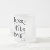 新郎の母 フロストグラスマグカップ (正面左)