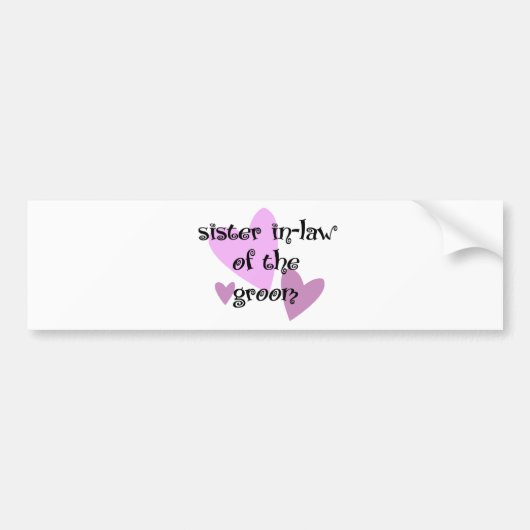 新郎の義理の妹 バンパーステッカー (正面)