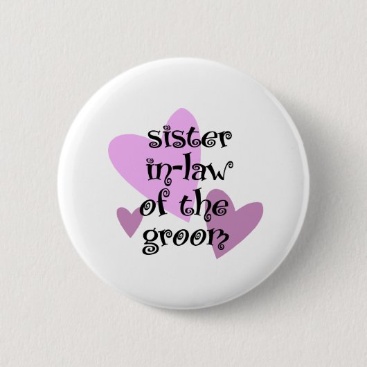 新郎の義理の姉妹 缶バッジ (正面)