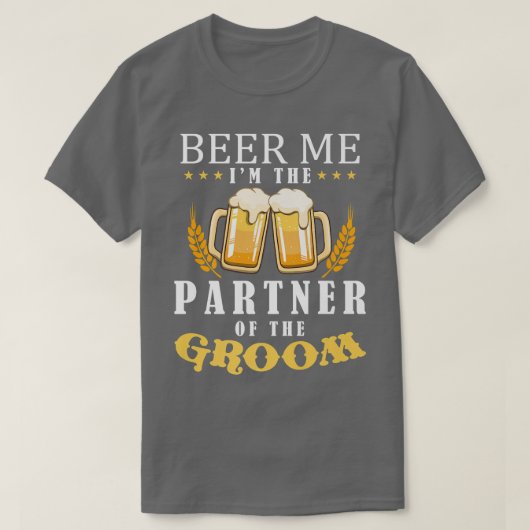 新郎の飲みチームの私のビール結婚パートナー Tシャツ (デザイン正面)