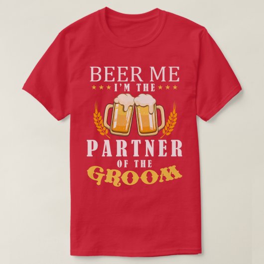 新郎の飲みチームの私のビール結婚パートナー Tシャツ (デザイン正面)