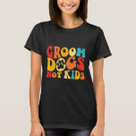 新郎犬ではない子供おもしろい犬かわいいミームGroovy Vi Tシャツ<br><div class="desc">新郎犬ではない子供おもしろい犬かわいいミームグルービーヴィンテージ犬</div>