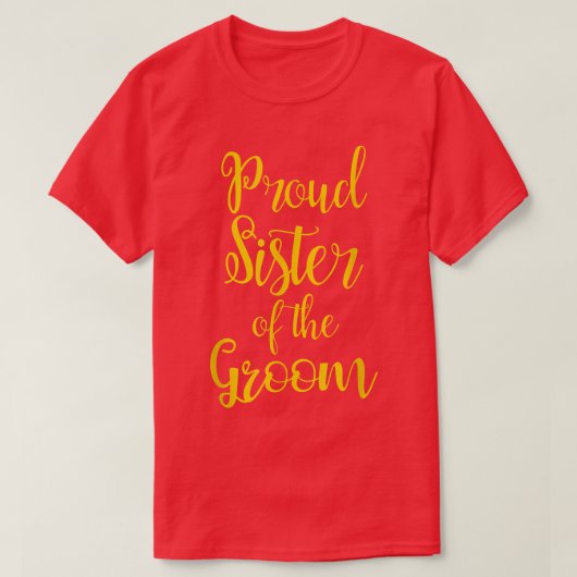 新郎誇りを持ったの姉妹 Tシャツ (デザイン正面)