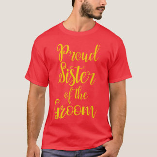 新郎誇りを持ったの姉妹 Tシャツ