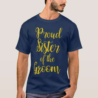 新郎誇りを持ったの姉妹 Tシャツ
