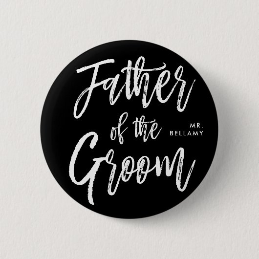新郎|の原稿のスタイルの黒の結婚式の父 缶バッジ (正面)
