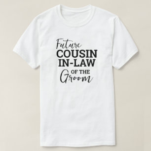 新郎WVの法律における将来のいとこ結婚と Tシャツ