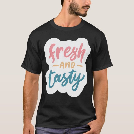 新鮮で美味しい Tシャツ (正面)