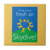 新鮮な空気をつかんで下さい。 Skydive! タイル (正面)