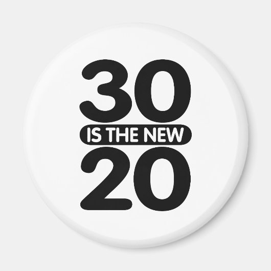 新20は30だ マグネット (正面)