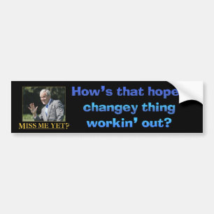 方法そのhopeyのchangeyの事のworkin バンパーステッカー