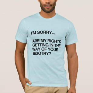 方法で得る私の権利はあります Tシャツ
