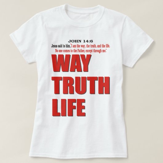方法。真実。生命 Tシャツ (デザイン正面)