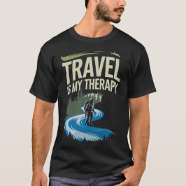 旅が私の治療法 - 冒険を求める者の名言Tシャツ Tシャツ