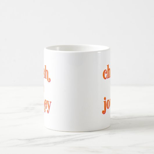 旅を大切にしなさい。 コーヒーマグカップ (中央)