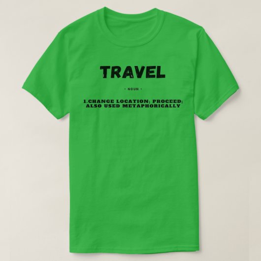 旅行おもしろい定義ギフト Tシャツ (デザイン正面)