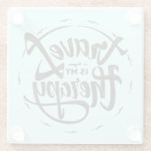 旅行は私のセラピーです ガラスコースター (裏面)