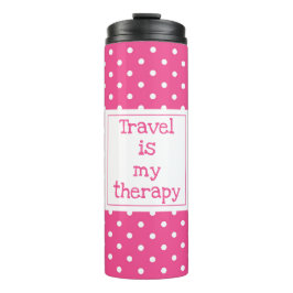 旅行は私のセラピーモダンピンクと白いドット タンブラー