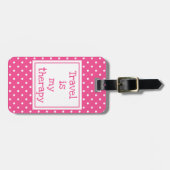旅行は私のセラピーモダンピンクと白いドット ラゲッジタグ (正面横)