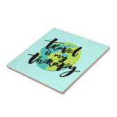 旅行は私のセラピー タイル (側面)