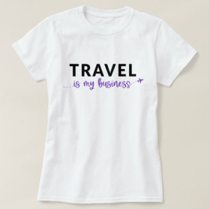 旅行は私のビジネスTシャツ Tシャツ