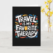 旅行は私の最も好きな治療法 エスケープ トラベラー バカ カード (黄色い花)