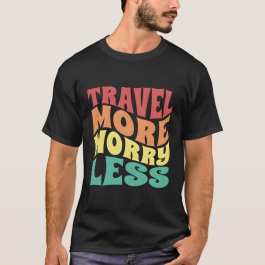 旅行より心配の少ない休暇 Tシャツ (正面)