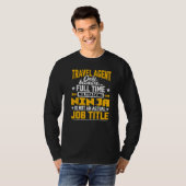 旅行代理店ジョブタイトル旅行代理店 Tシャツ (正面フル)