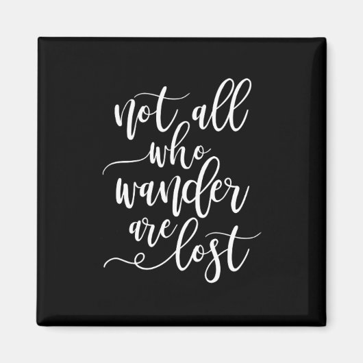 旅行引用文すべての人ワンダーズは失った冷蔵庫 マグネット (正面)