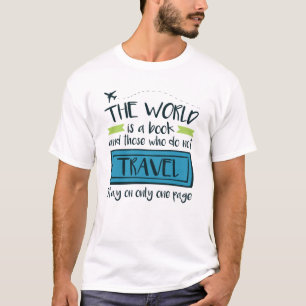 旅行引用文ザ・ワールドは本 Tシャツ