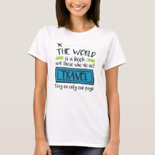 旅行引用文ザ・ワールドは本 Tシャツ